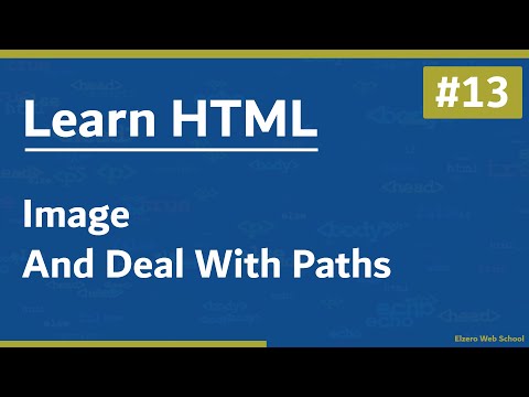 Learn HTML In Arabic 2021 - #13 - Image And Deal With Paths