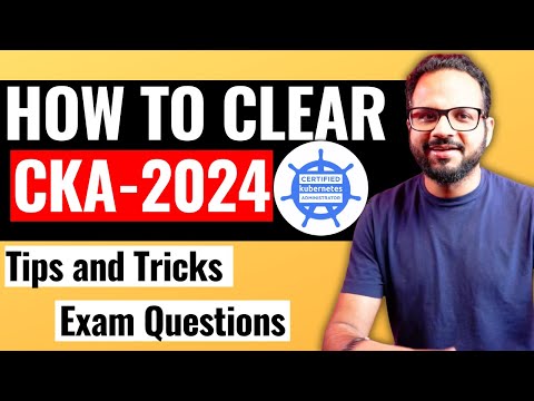 Day 41/40 - CKA Exam Tips - How To Clear The CKA Exam In 2024