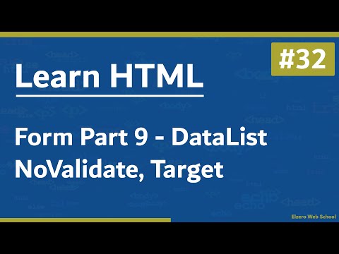 Learn HTML In Arabic 2021 - #32 - Form Part 9 - Data List, Novalidate, Target