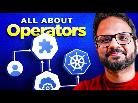 Day 50 - Kubernetes Operators Tutorial ( explained with demo)