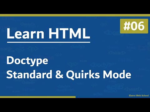 Learn HTML In Arabic 2021 - #06 - Doctype And Standard And Quirks Mode