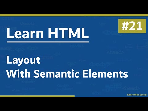 Learn HTML In Arabic 2021 - #21 - Layout With Semantic Elements